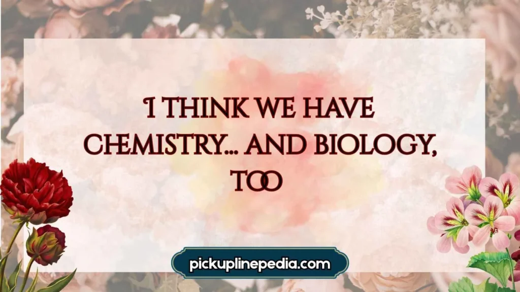 Anatomy pickup lines reddit