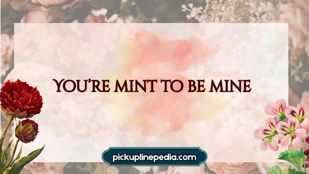 Clever Herb Pickup-lines