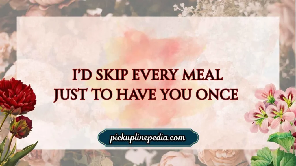 Sandwich Pickup Lines for Him