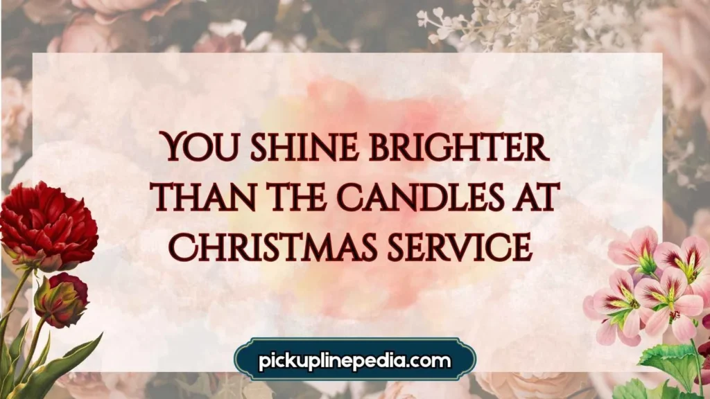 Christian pick up lines to say to guys