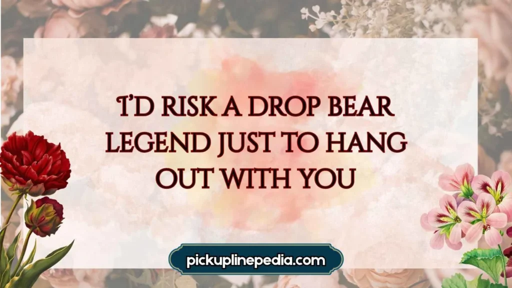 Koala Pickup-lines for Him 