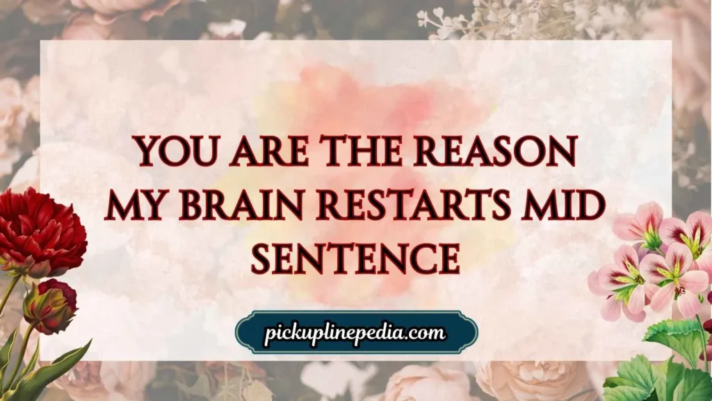 Pick-up lines for crush Boy