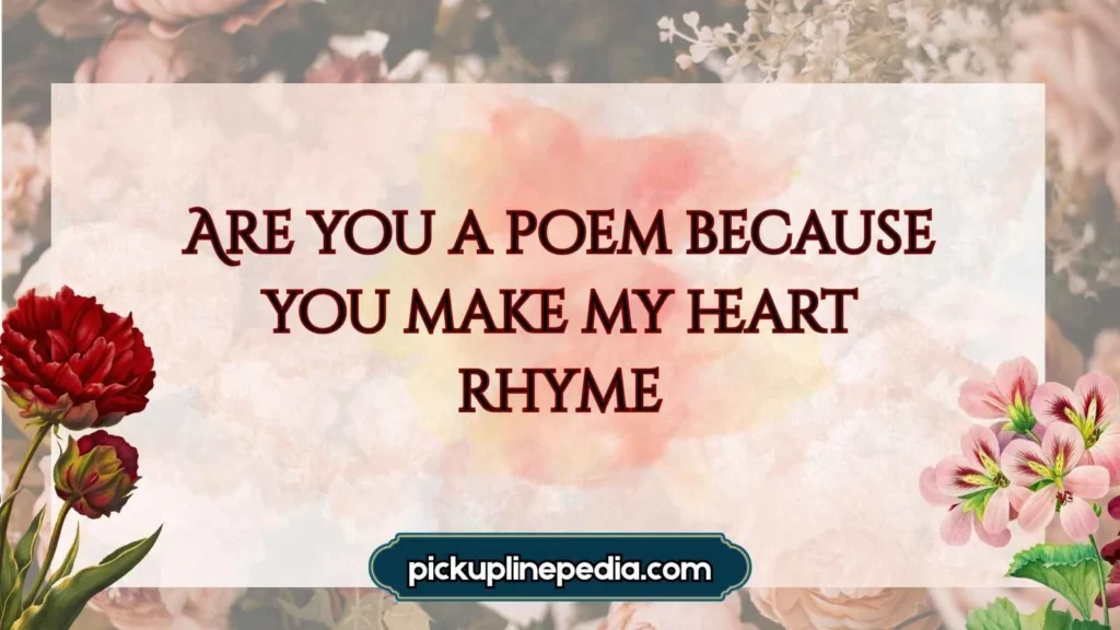 Romantic Ben Pickup Lines
