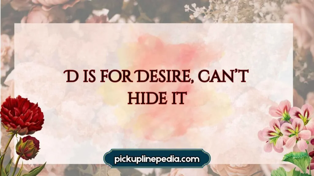 Romantic Alphabet Pickup Lines 