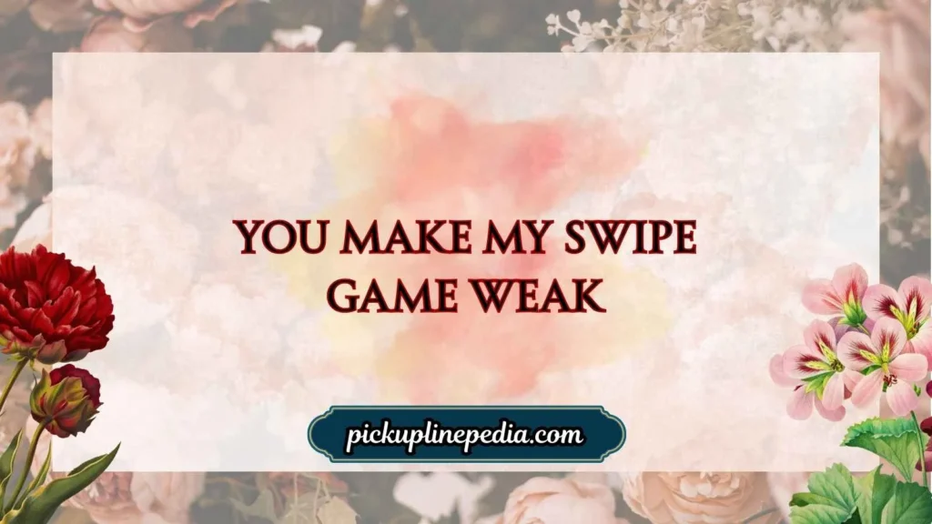 Nerdy Pick Up Lines for Tinder