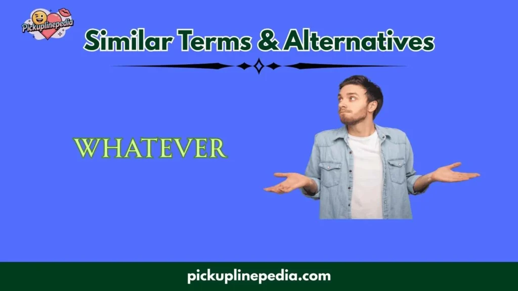 Similar Terms & Alternatives