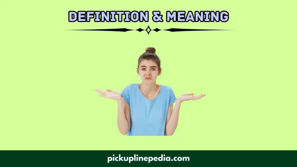Definition & Meaning