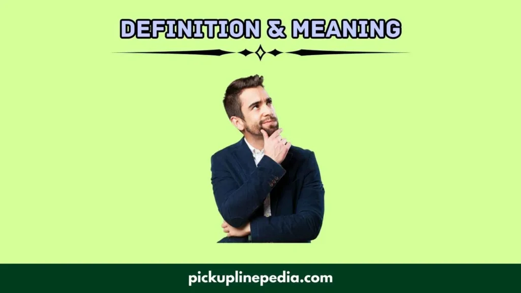 Definition & Meaning