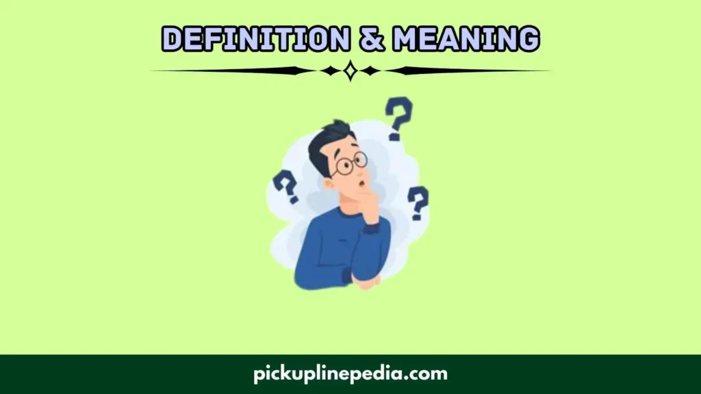 Definition & Meaning