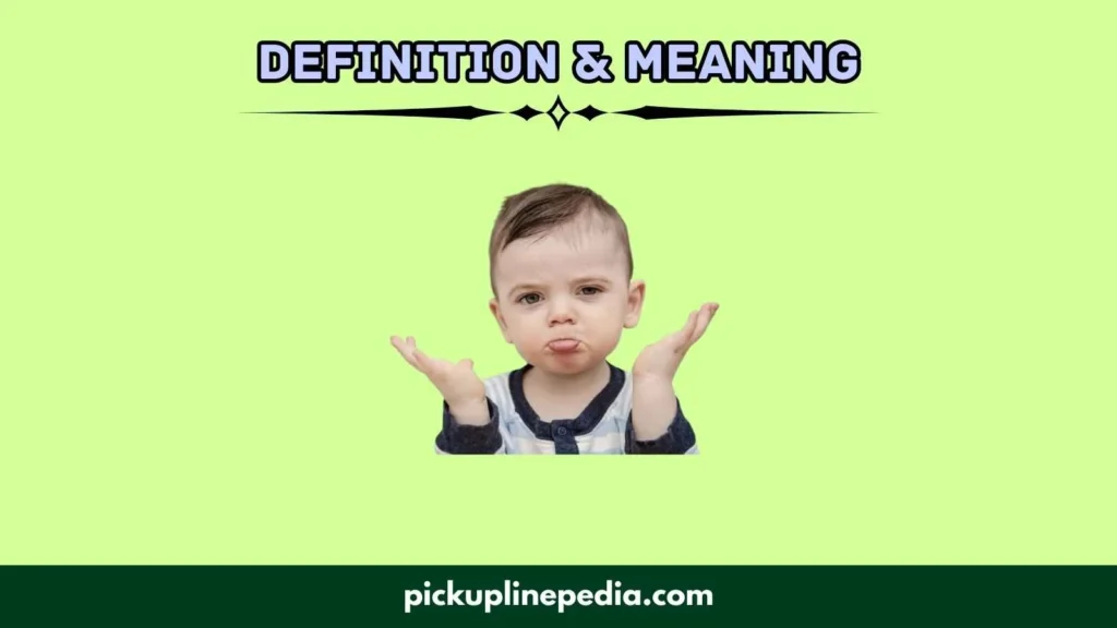 Definition & Meaning