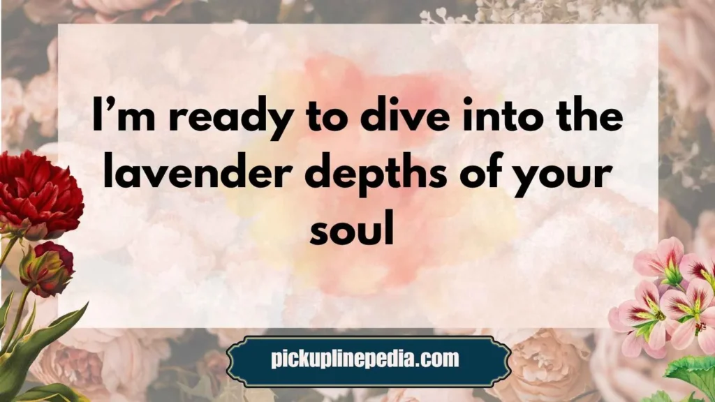 Bold Lavender Pickup Lines