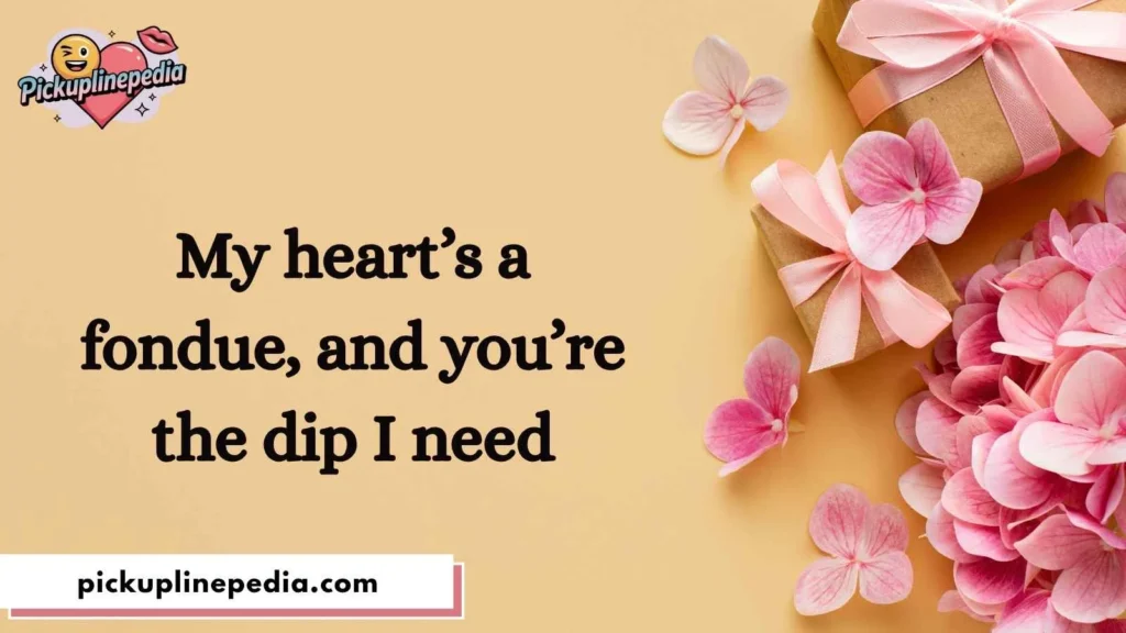 Cheesy Heart Pickup Lines