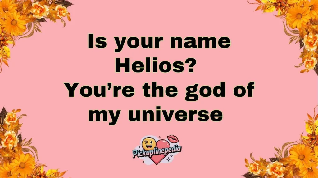 Clever Sun Pickup Lines