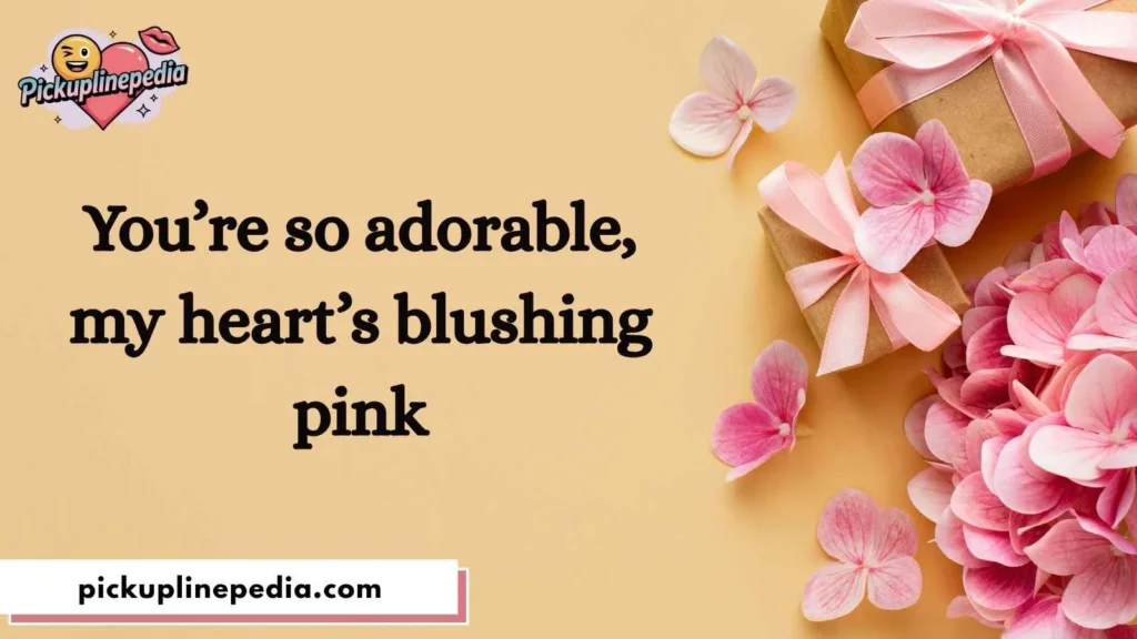 Cute Heart Pickup Lines