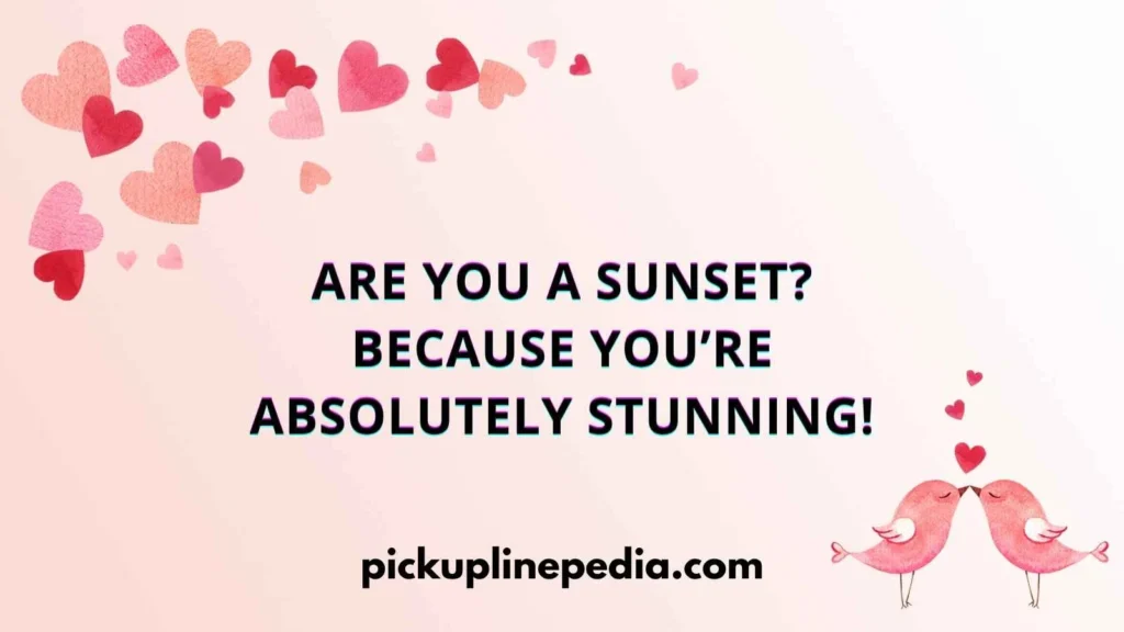 Flirty Friend Pickup Lines