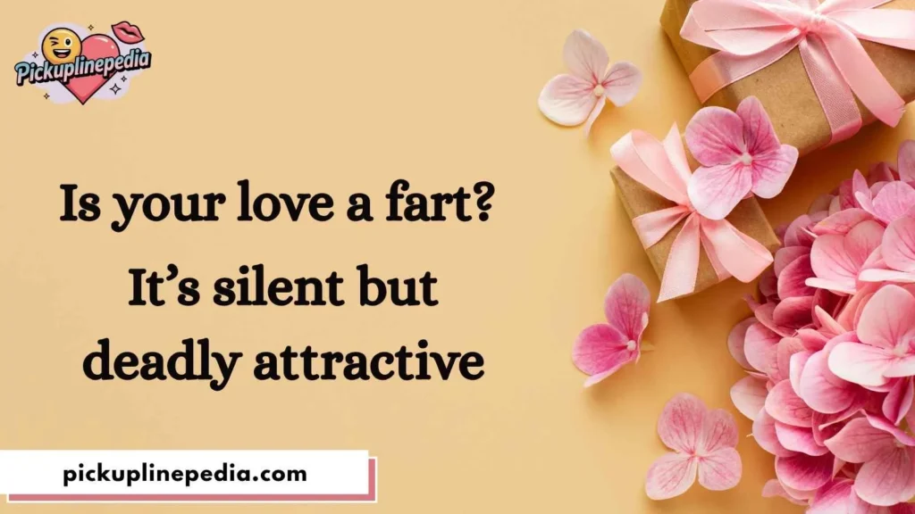 Flirty Poop Pickup Lines