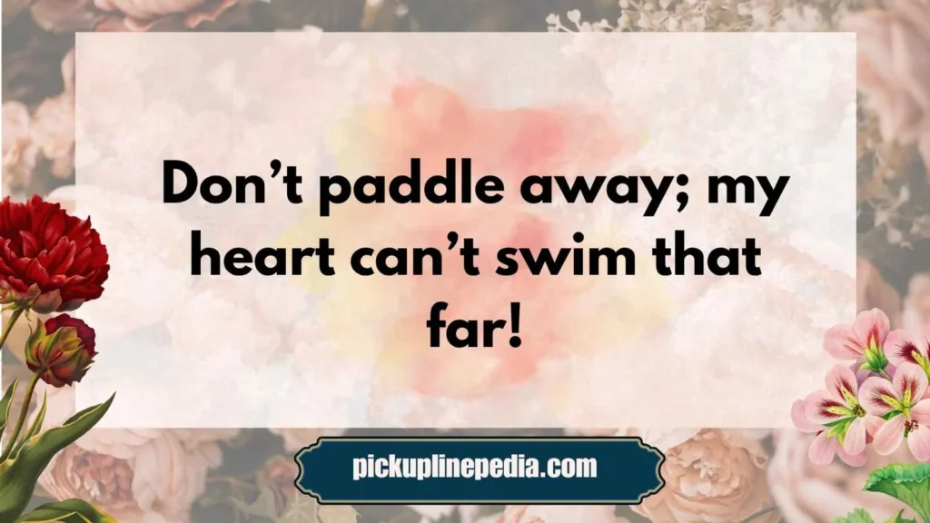 Funny Kayak Pick Up Lines