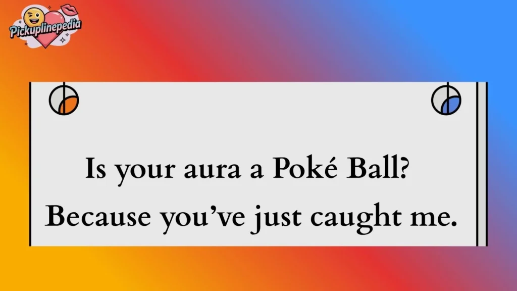 Geeky Tumblr Pickup Lines