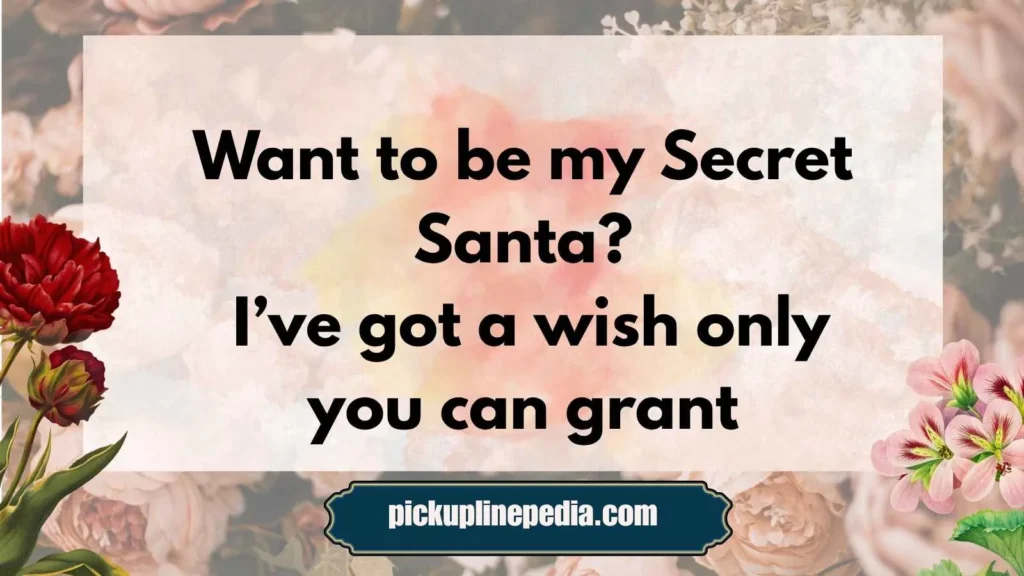Gift-Giving Santa Pickup Lines