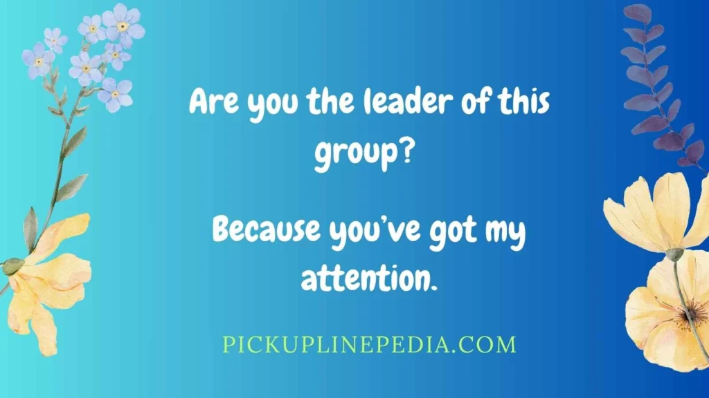 Group Photo Pickup Lines