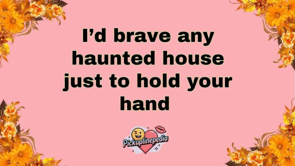Halloween Themed Pickup Lines