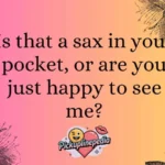 Jazz Pickup Lines