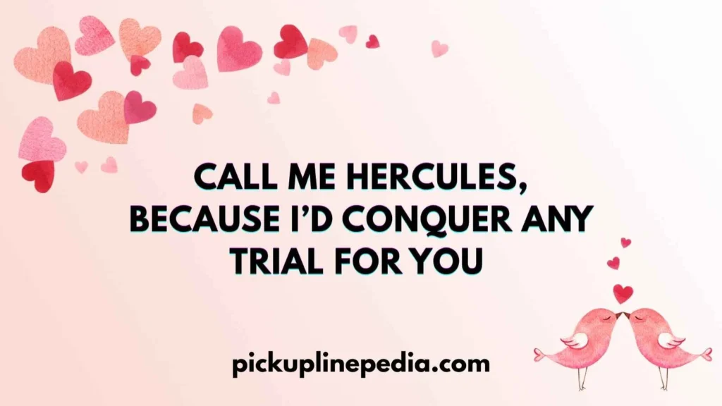 Mythology Inspired Pickup Lines
