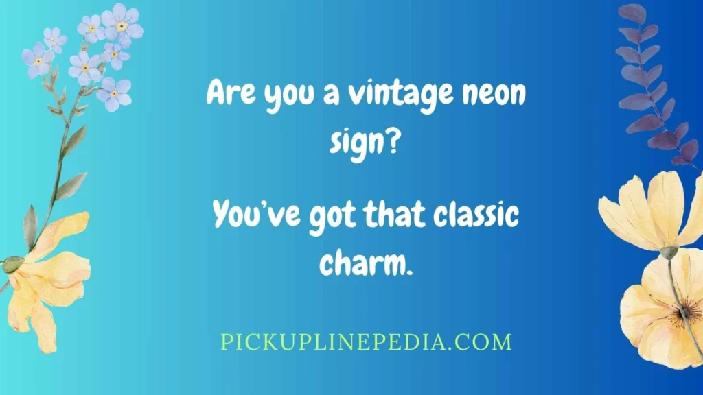 Retro Neon Pickup Lines