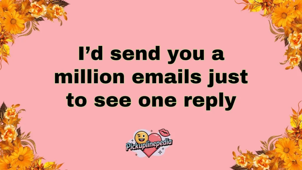 Romantic Email Pickup