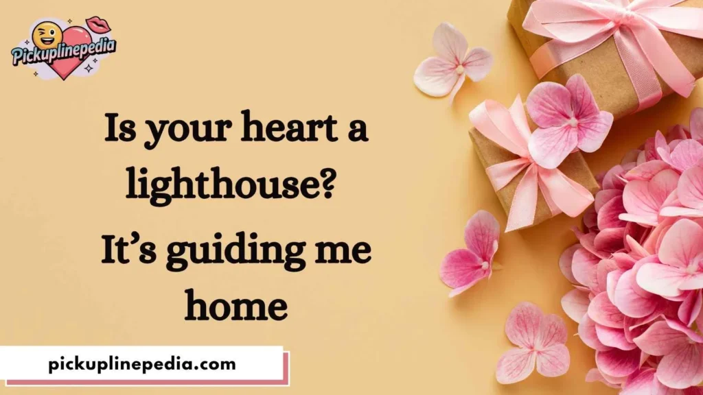 Romantic Pickup Lines 