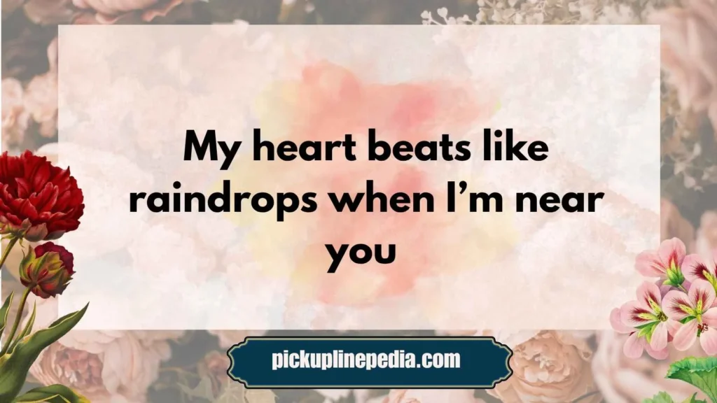  Romantic Rain Pick Up Lines