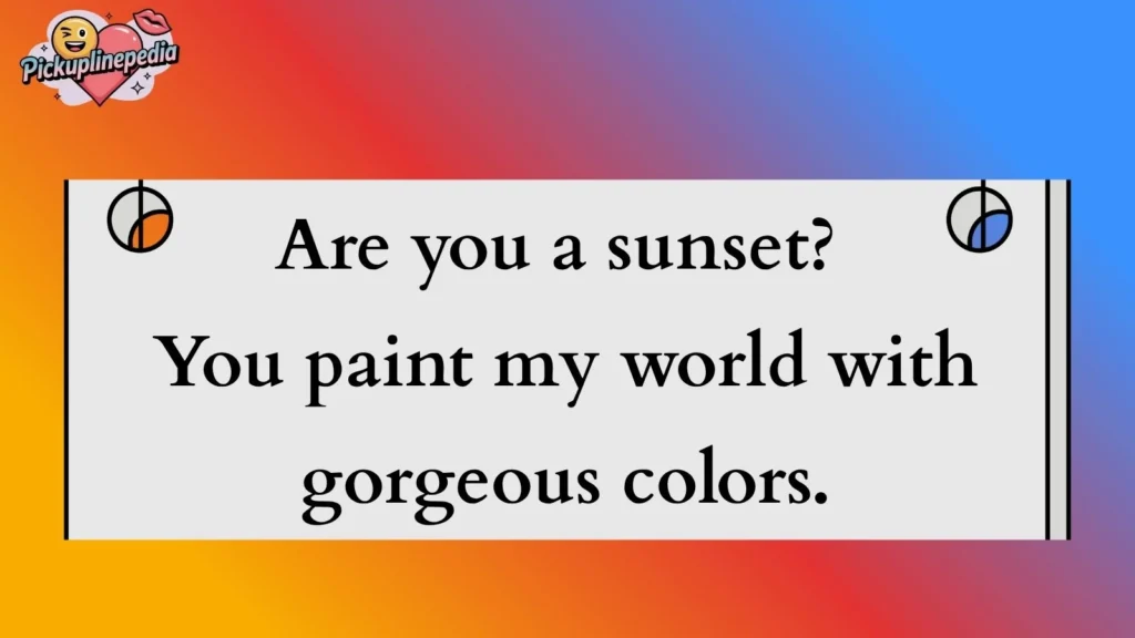 Romantic Tumblr Pickup Lines