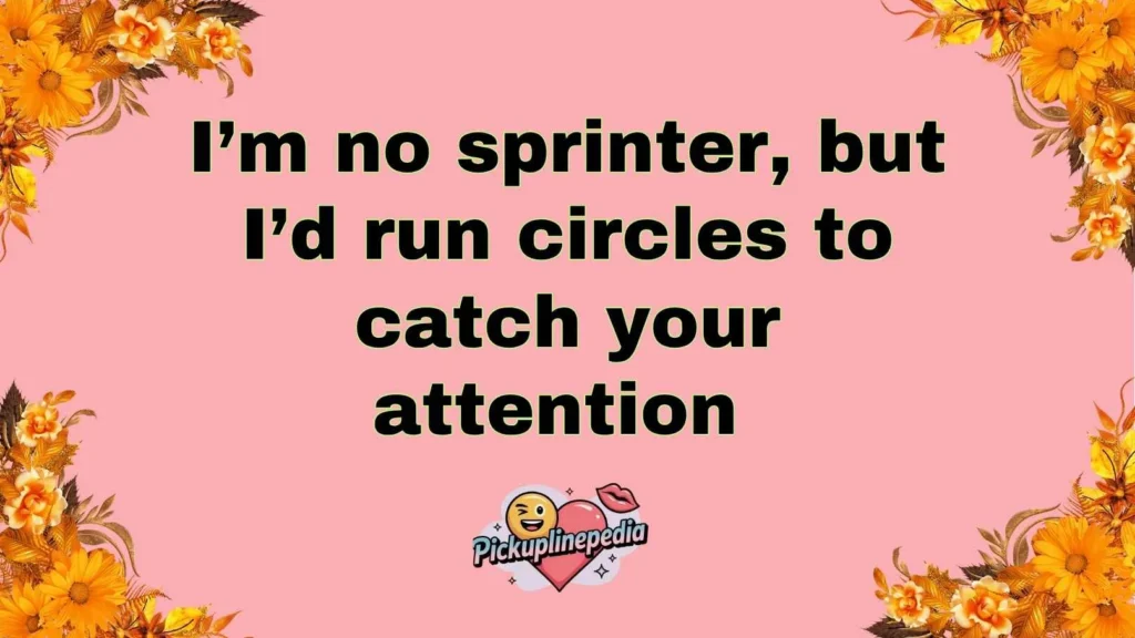 Sprinting Into Their Heart