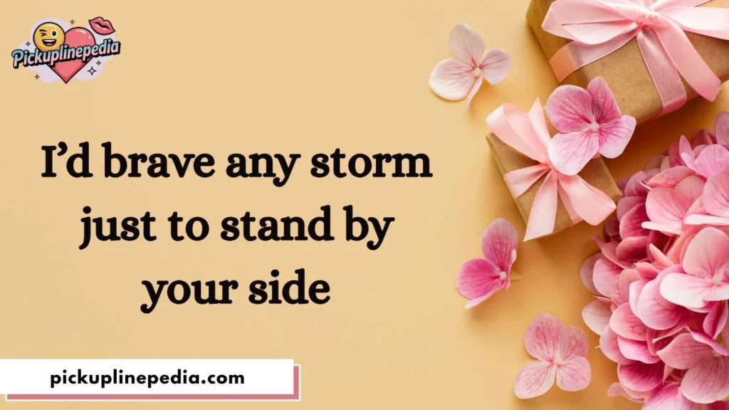 Stormy Weather Pickup Lines