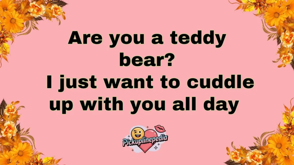 Sweet Pickup Lines