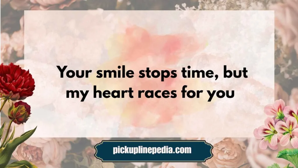 Time and Eternity Pickup Lines 