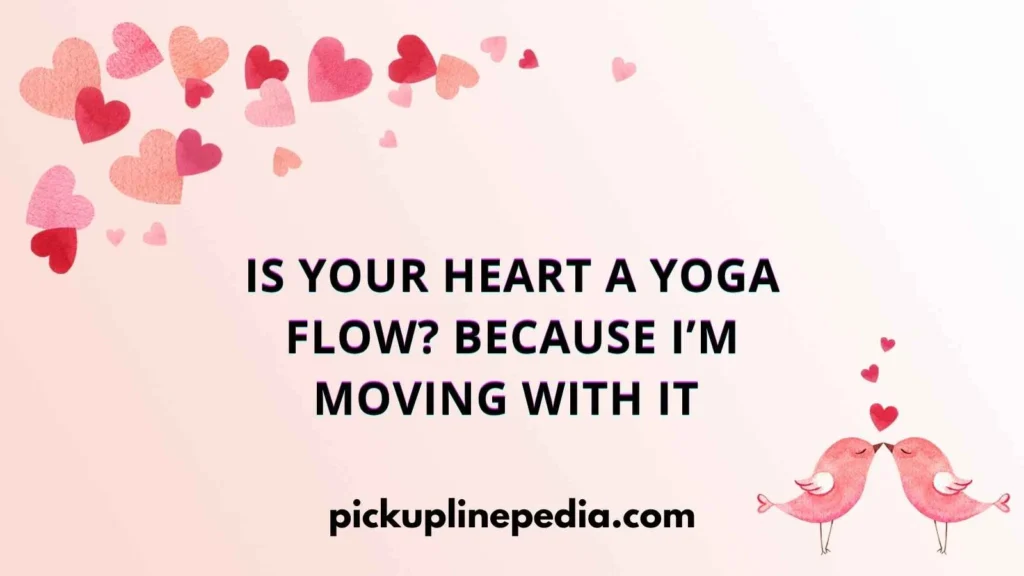Zen and Flirty Pickup Lines