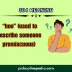 304 meaning