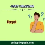 4get meaning
